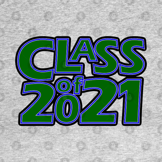 Grad Class of 2021 by gkillerb